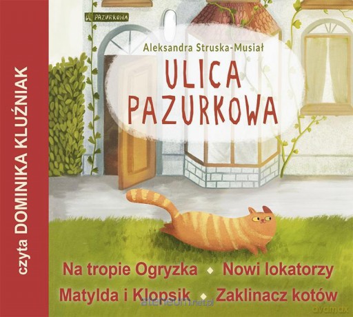 Ulica Pazurkowa - Aleksandra Struska-Musiał [AUDIOBOOK]