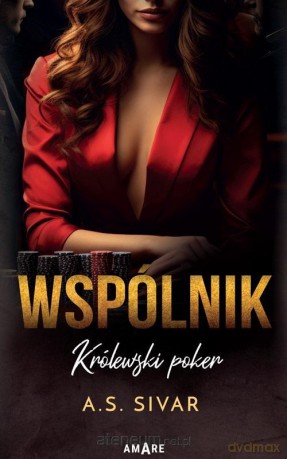Wspólnik. Królewski poker - A.S. Sivar [KSIĄŻKA]