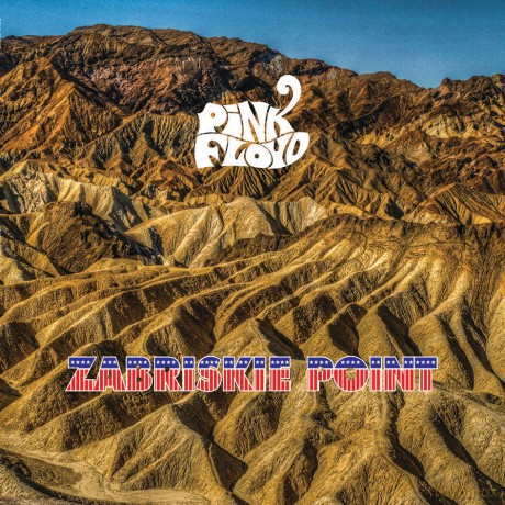 Pink Floyd: Zabriskie Point [Winyl]
