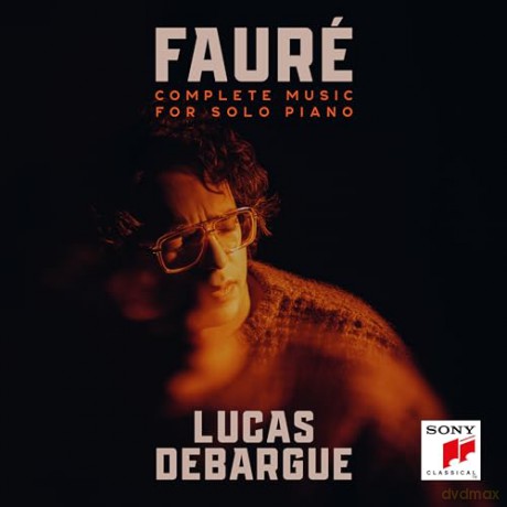 Debargue, Lucas: Fauré: Complete Music for Solo Piano [4CD]