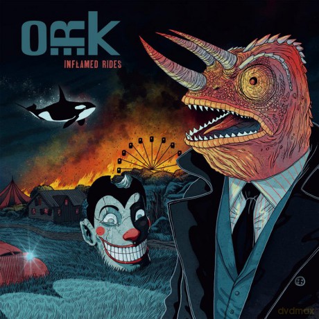 O.R.K.: Inflamed Rides (digipack) [CD]
