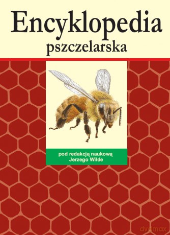 Encyklopedia pszczelarska - [KSIĄŻKA]