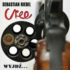 Sebastian Riedel & Cree: Wyjdź (digipack) [CD]