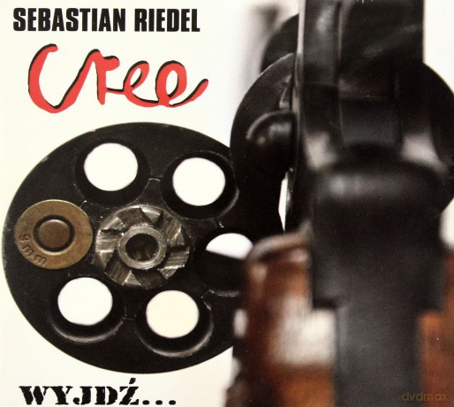 Sebastian Riedel & Cree: Wyjdź (digipack) [CD]