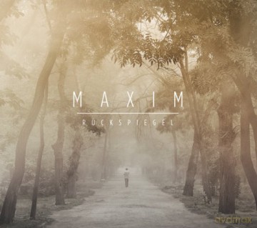 Maxim: Ruckspiegel [CD]