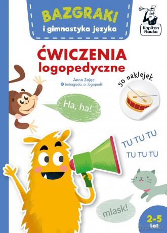 Bazgraki i gimnastyka języka. Ćwiczenia logopedyczne. Bazgraki - Anna Zając [KSIĄŻKA]