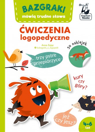 Bazgraki mówią trudne słowa. Ćwiczenia logopedyczne. Bazgraki - Anna Zając [KSIĄŻKA]