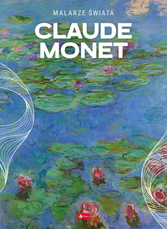 Claude Monet [KSIĄŻKA]