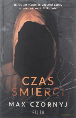 Czas śmierci - Max Czornyj [KSIĄŻKA]