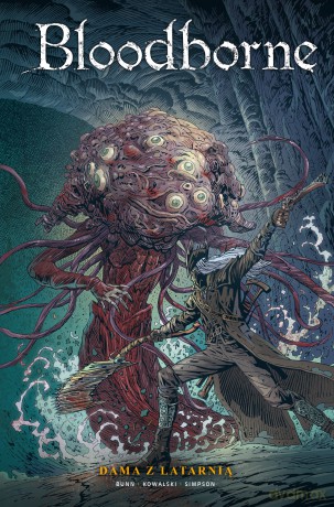 Dama z latarnią. Bloodborne (Tom 3) - Cullena Bunna, Piotr Kowalski [KOMIKS]