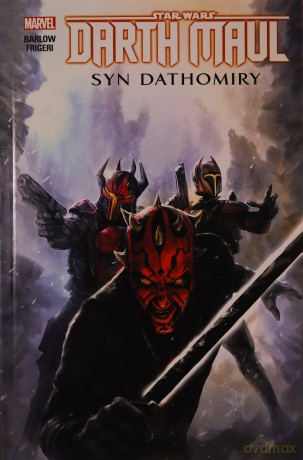 Darth Maul. Syn Dathomiry. Star Wars - Jeremy Barlow, Juan Frigeri [KOMIKS]
