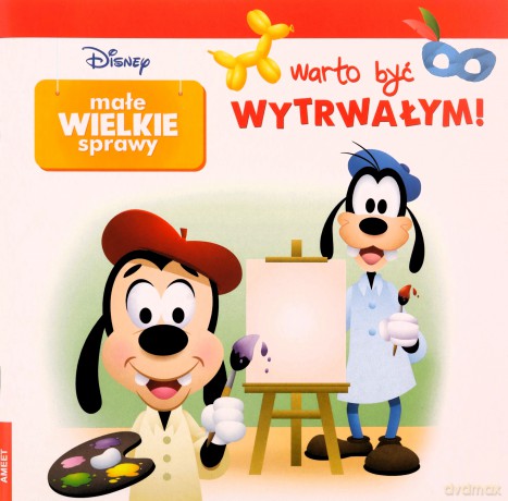 Disney maluch Małe wielkie sprawy Warto wierzyć w siebie GRO-9117 [KSIĄŻKA]