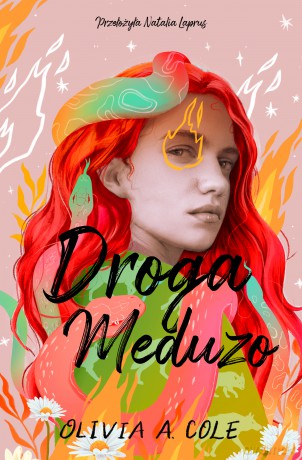 Droga Meduzo - Olivia A. Cole [KSIĄŻKA]
