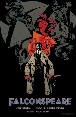 Falconspeare - Mike Mignola, Warwick Johnson-Cadwell [KOMIKS]