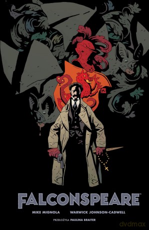 Falconspeare - Mike Mignola, Warwick Johnson-Cadwell [KOMIKS]