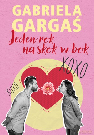 Jeden rok na skok w bok - Gabriela Gargaś [KSIĄŻKA]