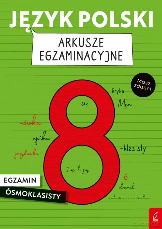 Język polski. Arkusze egzaminacyjne. Egzamin ósmoklasisty - Joanna Stabińska, Elżbieta Butkiewicz [KSIĄŻKA]