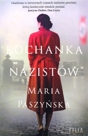 Kochanka nazistów - Maria Paszyńska [KSIĄŻKA]