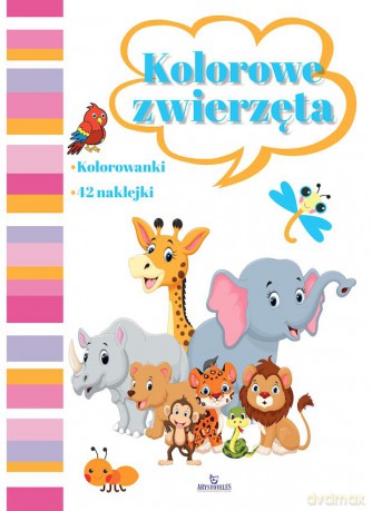 Kolorowe zwierzęta - Monika Matusiak [KSIĄŻKA]