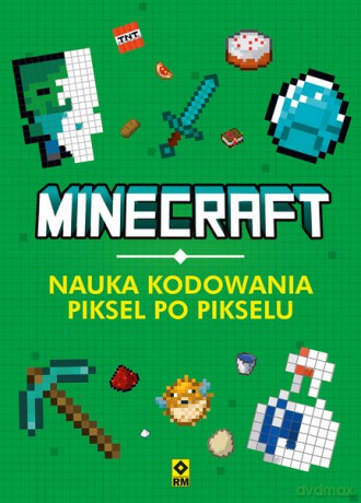 Minecraft Nauka kodowania piksel po pikselu - Vladimir Subbotin [KSIĄŻKA]