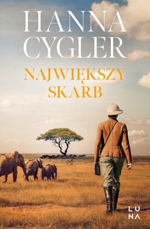 Największy skarb - Hanna Cygler [KSIĄŻKA]