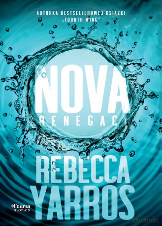 Nova. Renegaci (Tom 2) - Rebecca Yarros [KSIĄŻKA]