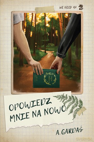 Opowiedz mnie na nowo - A. Gardaś [KSIĄŻKA]