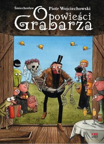 Opowieści grabarza - Piotr Wojciechowski [KOMIKS]