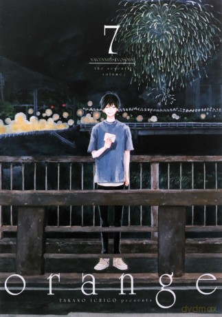 Orange (Tom 7) - Takano Ichigo [KOMIKS]