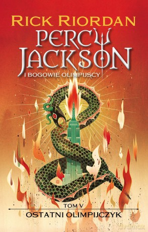 Ostatni Olimpijczyk. Percy Jackson i bogowie olimpijscy (Tom 5) - Rick Riordan [KSIĄŻKA]