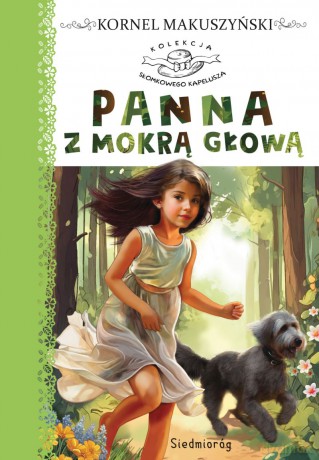 Panna z mokrą głową - Kornel Makuszyński [KSIĄŻKA]