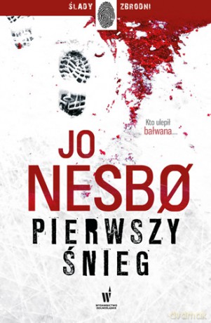 Pierwszy śnieg - Jo Nesbo [KSIĄŻKA]