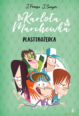 Plastikożerca. Karlota Marchewka (Tom 2) - Jordi Fenosa [KSIĄŻKA]