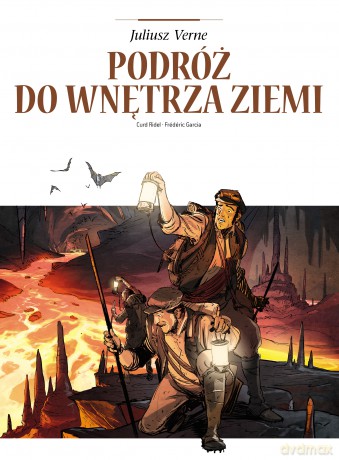 Podróż do wnętrza ziemi - Curd Ridel, Frédéric Garcia [KOMIKS]