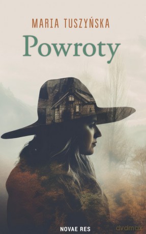 Powroty - Maria Tuszyńska [KSIĄŻKA]