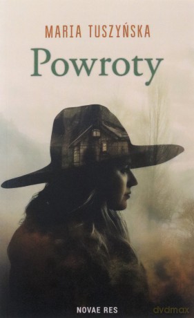 Powroty - Maria Tuszyńska [KSIĄŻKA]