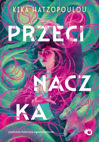 Przecinaczka - KIka Hatzopoulou [KSIĄŻKA]