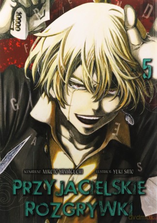 Przyjacielskie rozgrywki (Tom 5) - Yuuki Satou, Mikoto Yamaguchi [KOMIKS]