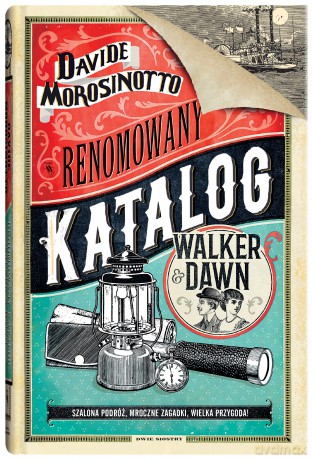 Renomowany katalog Walker&Dawn - Davide Morosinotto [KSIĄŻKA]