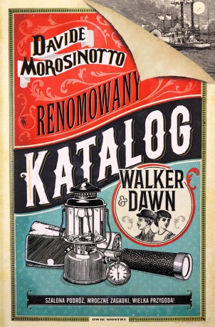 Renomowany katalog Walker&Dawn - Davide Morosinotto [KSIĄŻKA]