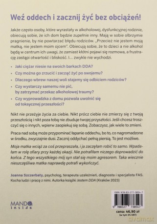 Rodzice DDA. Mój dom będzie inny. Refleksje z terapii - Joanna Szczerbaty [KSIĄŻKA]