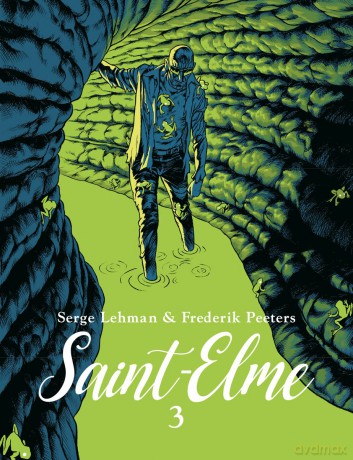 Saint-Elme (Tom 3) - Serge Lehman, Frederik Peeters [KOMIKS]