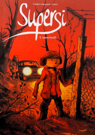 Samotność. Supersi (Tom 4) - Frédéric Maupomé [KOMIKS]