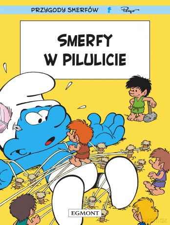 Smerfy w Pilulicie. Smerfy komiks - Peyo [KOMIKS]