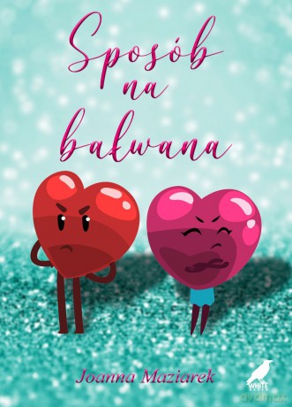 Sposób na bałwana - Joanna Maziarek [KSIĄŻKA]