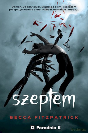 Szeptem (Tom 1) - Becca Fitzpatrick [KSIĄŻKA]