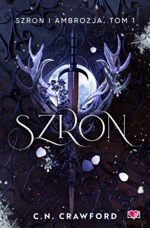 Szron. Szron i ambrozja (Tom 1) - C. N. Crawford [KSIĄŻKA]