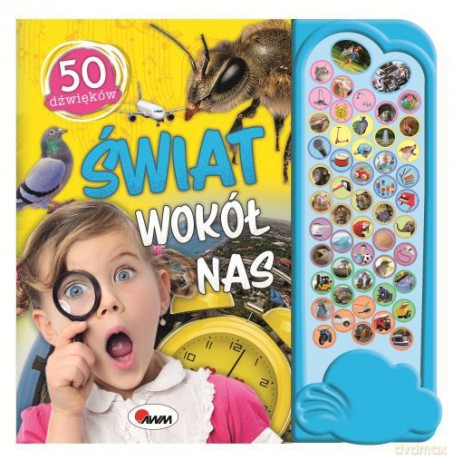 Świat wokół nas. 50 dźwięków [KSIĄŻKA]