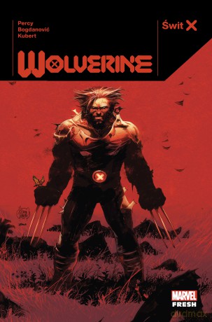 Świt X. Wolverine - Benjamin Percy, Adam Kubert, Viktor Bogdanović [KOMIKS]