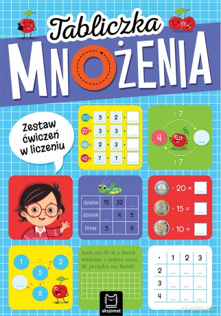 Tabliczka mnożenia. Zestaw ćwiczeń w liczeniu - Agnieszka Bator [KSIĄŻKA]
